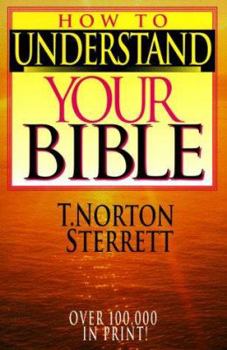 Paperback How to Understand Your Bible Book