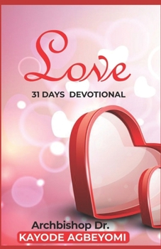 Paperback Love 31 Days Devotional Book