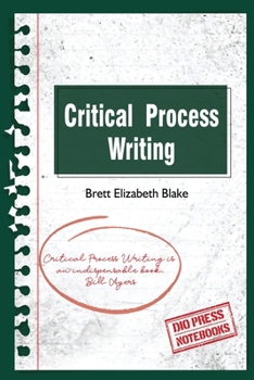 Paperback Critical Process Writing Book