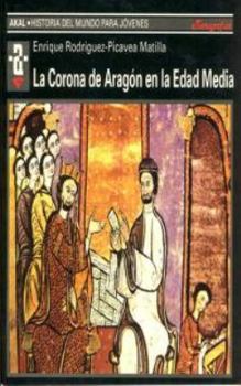 Paperback La Corona de Aragón en la Edad Media [Spanish] Book