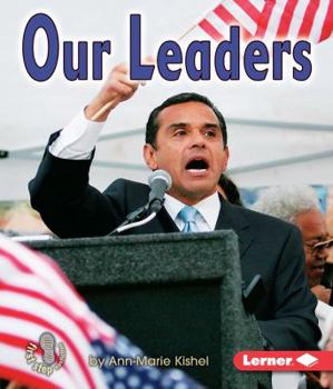 Our Leaders - Book  of the First Step Nonfiction: Government
