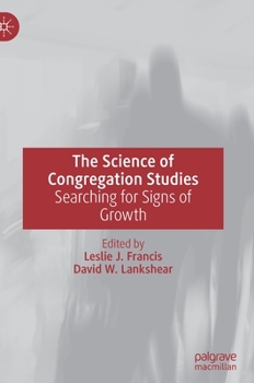 Hardcover The Science of Congregation Studies: Searching for Signs of Growth Book