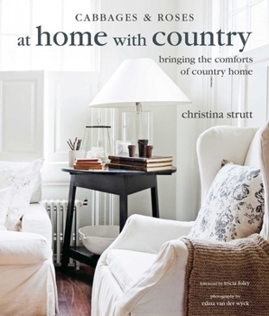Hardcover At Home with Country: Bringing the Comforts of Country Home Book