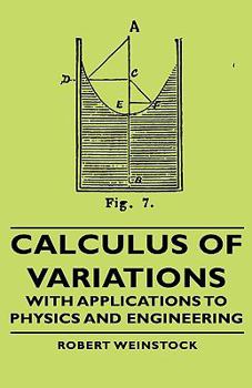 Hardcover Calculus of Variations - With Applications to Physics and Engineering Book