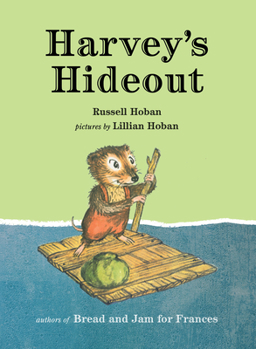 Hardcover Harvey's Hideout Book