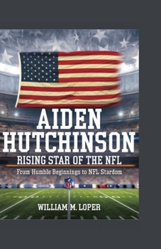 AIDEN HUTCHINSON: Rising Star of the NFL