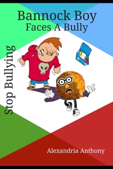 Paperback Bannock Boy Faces A Bully Book