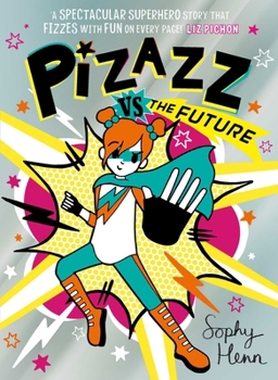 Paperback Pizazz Vs the Future Book