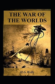 Paperback The War of the Worlds Annotated Book