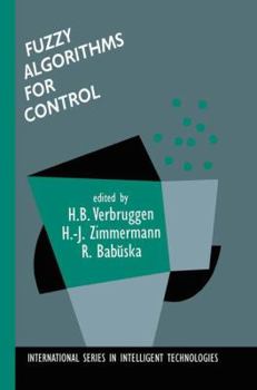 Hardcover Fuzzy Algorithms for Control Book