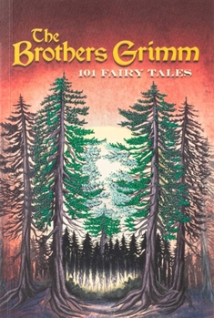 Paperback Brothers Grimm: 101 Fairy Tales (Keepsake Edition) Book