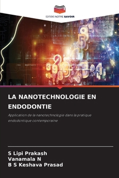 La Nanotechnologie En Endodontie (French Edition)
