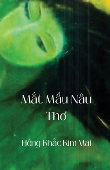 Paperback Mắt Mầu Nâu [Vietnamese] Book