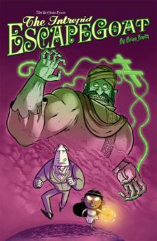 Paperback The Intrepid Escapegoat: Curse of the Buddha's Tooth Book