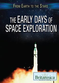 Library Binding The Early Days of Space Exploration Book