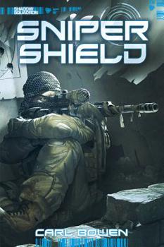 Hardcover Shadow Squadron: Sniper Shield Book