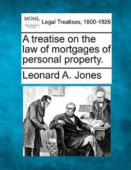 Paperback A treatise on the law of mortgages of personal property. Book