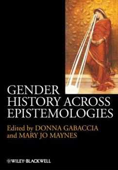 Paperback Gender History Across Epistemologies Book