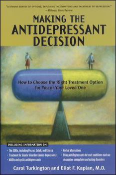 Paperback Making the Antidepressant Decision, Revised Edition Book