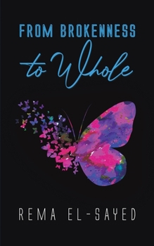 Paperback From Brokenness to Whole Book