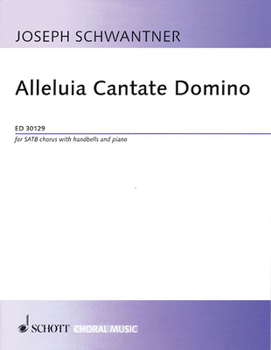 Alleluia Cantate Domino For Satb Chorus With Handbells And Piano