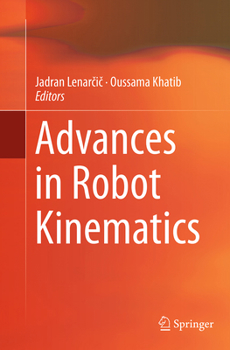 Paperback Advances in Robot Kinematics Book