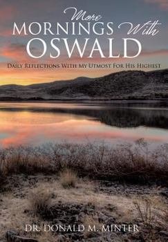 Paperback More Mornings With Oswald Book