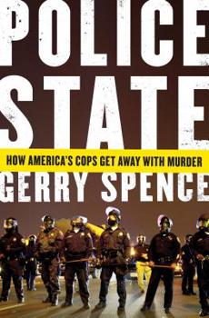 Hardcover Police State: How America's Cops Get Away with Murder Book