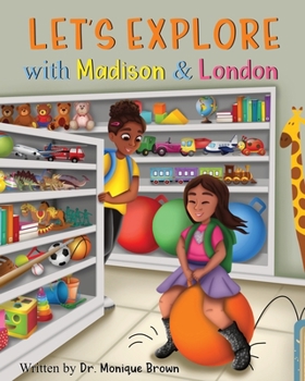 Paperback Let's Explore with Madison and London Book