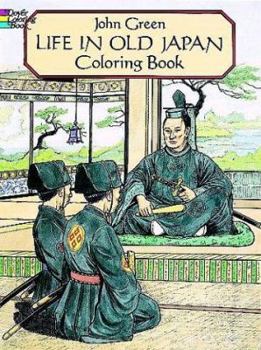 Paperback Life in Old Japan Coloring Book (Dover Pictorial Archive Series) Book