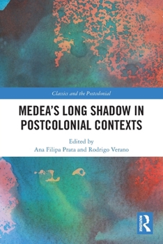 Paperback Medea's Long Shadow in Postcolonial Contexts Book