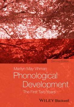 Hardcover Phonological Development: The First Two Years Book
