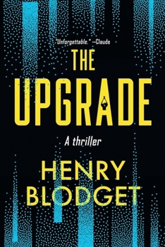Paperback The Upgrade: A tech thriller on Nantucket Book