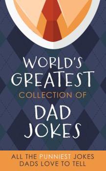 Paperback World's Greatest Collection of Dad Jokes Book
