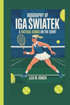 Paperback IGA ŚwiĄtek: A Tactical Genius on the Court Book