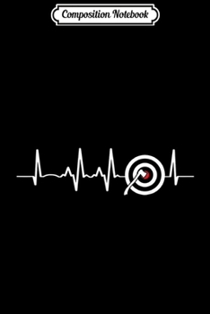 Paperback Composition Notebook: Axe Throwing Funny Heartbeat Hatchet Lumberjack Gift Journal/Notebook Blank Lined Ruled 6x9 100 Pages Book