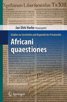 Paperback Africani Quaestiones: Studien Zur Geschichte Und Dogmatik Des Privatrechts [German] Book