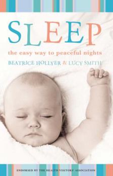 Paperback Sleep: The Easy Way to Peaceful Nights Book