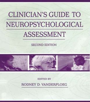 Paperback Clinician's Guide To Neuropsychological Assessment Book