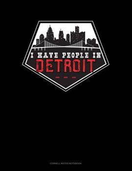 Paperback I Have People in Detroit: Cornell Notes Notebook Book