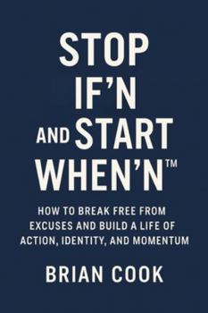 Paperback Stop If'n and Start When'n Book