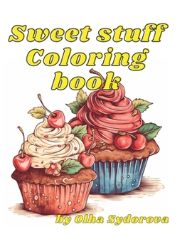 Paperback Sweet Stuff Coloring Book