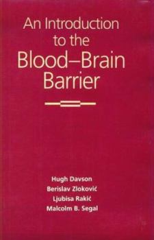 Hardcover An Introduction to the Blood-Brain Barrier Book