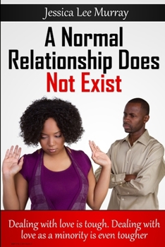 Paperback A Normal Relationship Does Not Exist Book