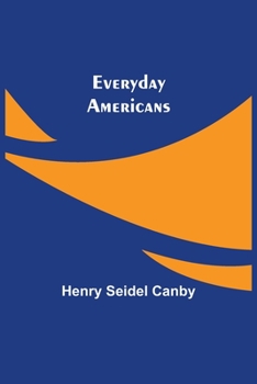 Paperback Everyday Americans Book