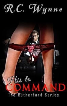 His to Command : A Rutherford Novel