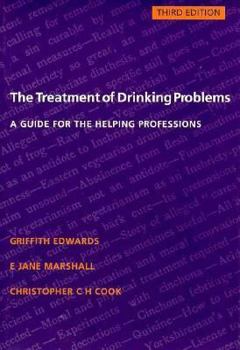 Paperback The Treatment of Drinking Problems: A Guide for the Helping Professions Book