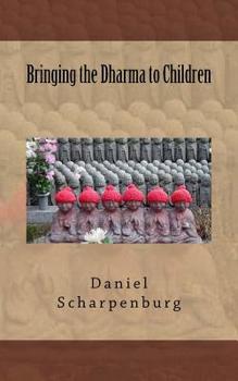 Paperback Bringing the Dharma to Children Book