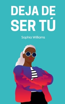 Paperback Deja de Ser Tú [Spanish] Book
