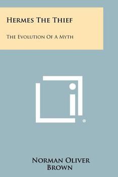 Paperback Hermes The Thief: The Evolution Of A Myth Book